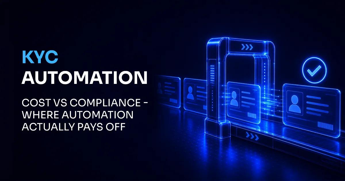 KYC Automation in iGaming: Cost vs Compliance Trade-offs