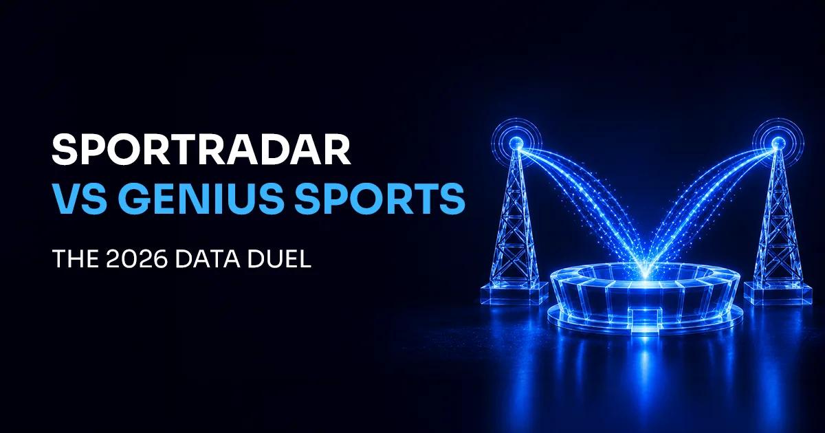 Sportradar vs Genius Sports 2026: Which Data Giant Wins?