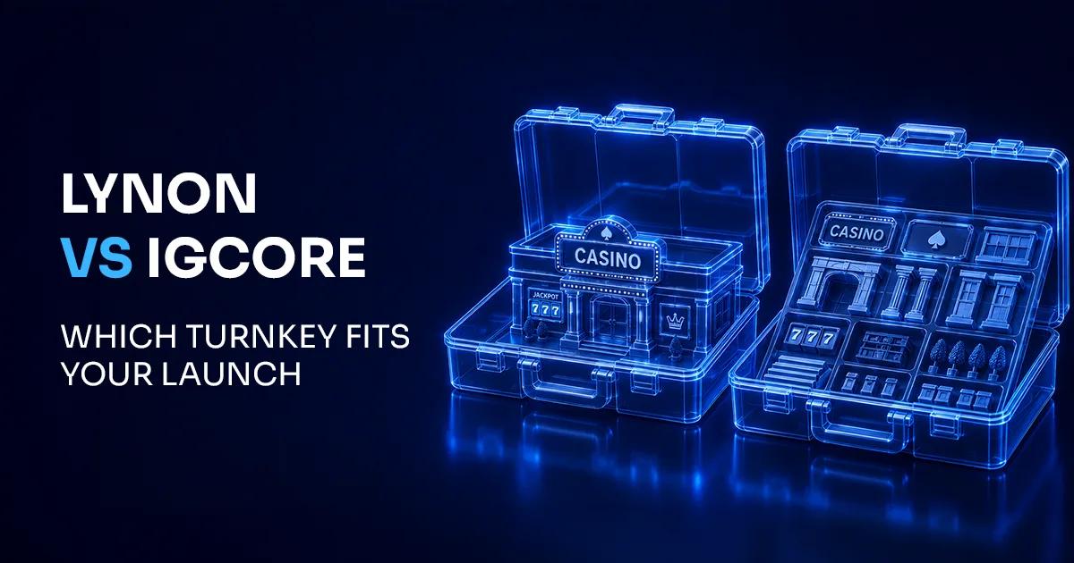 Lynon vs iGCORE 2026: Turnkey Platforms Compared