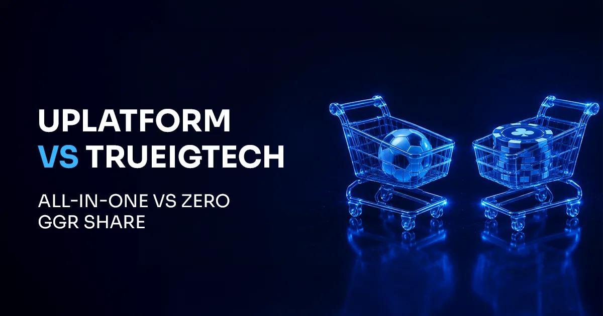 Uplatform vs Trueigtech: 2026 Turnkey Platform Comparison